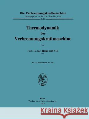 Thermodynamik Der Verbrennungskraftmaschine Hans List 9783709151976 Springer - książka