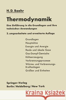 Thermodynamik: Eine Einführung in Die Grundlagen Und Ihre Technischen Anwendungen Baehr, Hans Dieter 9783642533570 Springer - książka