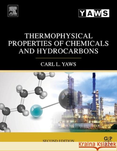 Thermophysical Properties of Chemicals and Hydrocarbons Yaws, Carl L.   9780323286596 Elsevier Science - książka