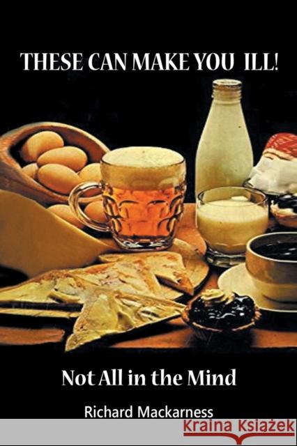 These can make you ill: Not All in the Mind Mackarness, Richard 9781684115174 www.bnpublishing.com - książka
