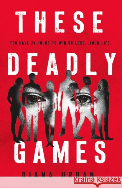 These Deadly Games Diana Urban 9781250797193 St. Martin's Publishing Group - książka