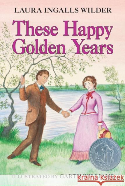 These Happy Golden Years Wilder, Laura Ingalls 9780064400084 HarperTrophy - książka