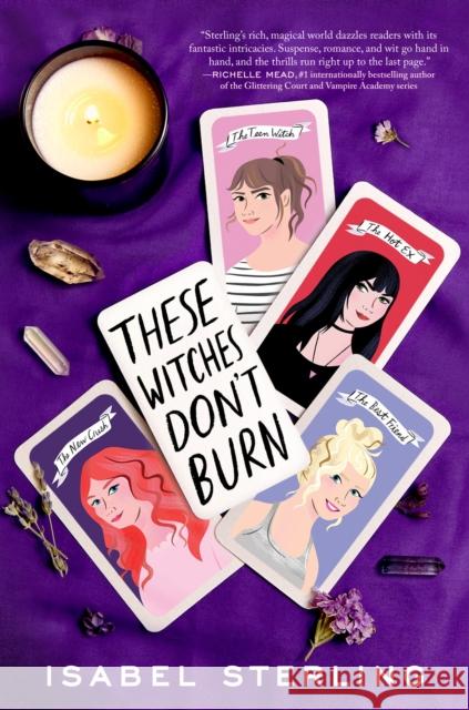 These Witches Don't Burn Isabel Sterling 9780451480347 Penguin Putnam Inc - książka