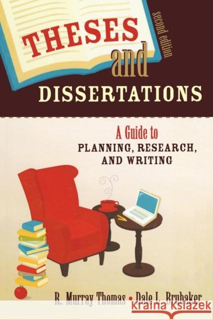 Theses and Dissertations: A Guide to Planning, Research, and Writing Thomas, R. Murray 9781412951166 SAGE Publications Inc - książka