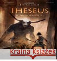 Theseus a Minotaurus Mauro de Luca 9788075089267 Lingea - książka