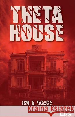 Theta House Jim X. Dodge 9781739363819 Earth Island Books - książka