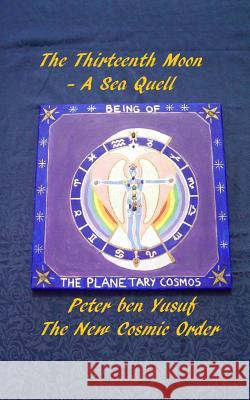 TheThirteenth Moon: A Sea Quell Yusuf, Peter Ben 9781495263415 Createspace - książka
