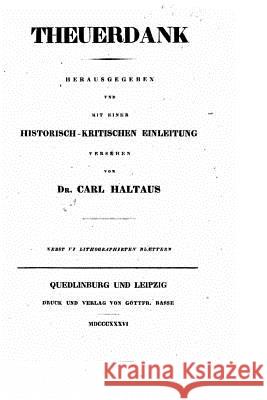 Theuerdank Carl Haltaus 9781517200411 Createspace - książka