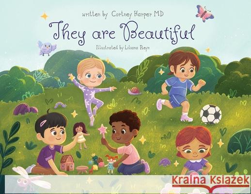 They are Beautiful Cortney Harper Liliana Reyn 9781967458073 MindStir Media - książka