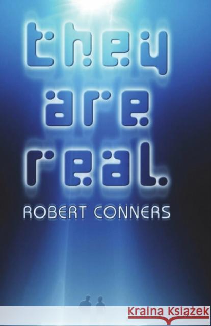 They Are Real Robert Conners   9780984738298 Nearing Midnight - książka