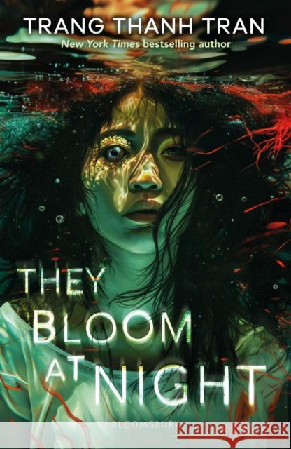 They Bloom at Night Trang Thanh Tran 9781526674838 Bloomsbury Publishing PLC - książka