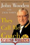 They Call Me Coach John Wooden Jack Tobin 9780071424912 McGraw-Hill Education - Europe