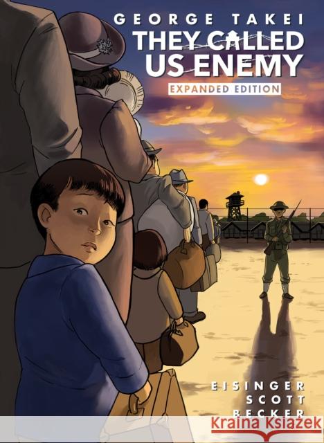 They Called Us Enemy: Expanded Edition Takei, George 9781603094702 Top Shelf Productions - książka