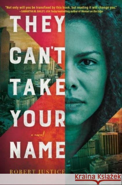 They Can't Take Your Name: A Novel Robert Justice 9781639103447 Crooked Lane Books - książka