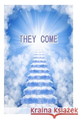 They Come Dinda Nugraha 9781500421922 Createspace Independent Publishing Platform - książka