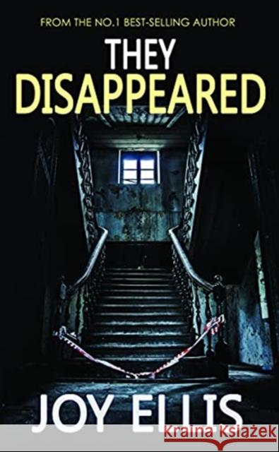 They Disappeared Joy Ellis 9781789316285 Joffe Books - książka