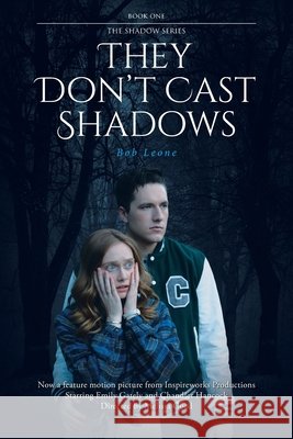 They Don't Cast Shadows Bob Leone 9781645698883 Christian Faith - książka
