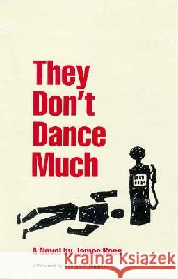 They Don't Dance Much James Ross 9780809307142 Southern Illinois University Press - książka