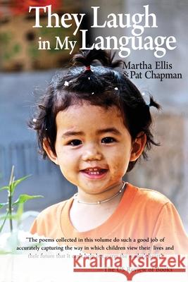 They Laugh In My Language Pat Chapman Martha Ellis 9781838428778 Aega Design Publishing Ltd - książka