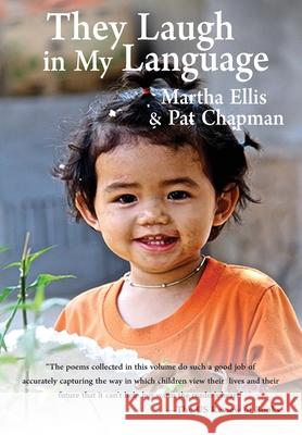 They Laugh In My Language Pat Chapman Martha Ellis 9781838428785 Aega Design Publishing Ltd - książka