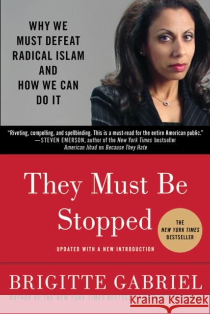 They Must Be Stopped Gabriel, Brigitte 9780312571283 GRIFFIN - książka