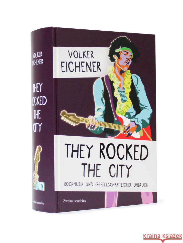 They Rocked the City Eichener, Volker 9783963180798 Zweitausendeins - książka