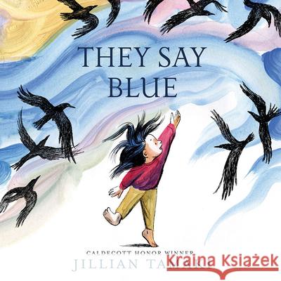 They Say Blue Jillian Tamaki 9781419728518 Abrams Books for Young Readers - książka