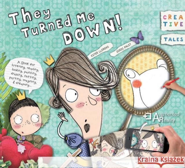 They Turned Me Down! Ester Llorens Jordi Palet 9780764356896 Schiffer Publishing - książka