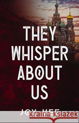 They Whisper About Us Joy Vee 9781915034205 Broad Place Publishing - książka