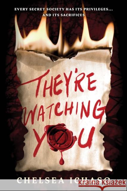 They're Watching You Chelsea Ichaso 9781728251066 Sourcebooks, Inc - książka