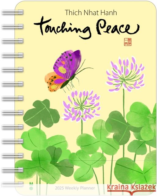 Thich Nhat Hanh 2025 Weekly Planner: Touching Peace Thich Nhat Hanh 9781524891169 Andrews McMeel Publishing - książka