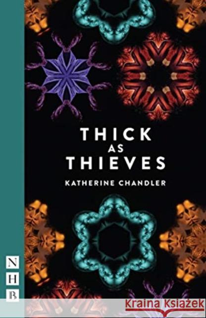 Thick as Thieves  9781848427761 Nick Hern Books - książka