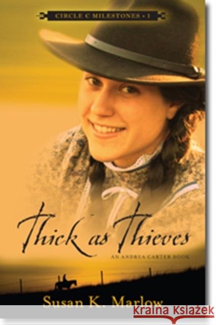 Thick as Thieves: An Andrea Carter Book Susan K. Marlow 9780825443671 Kregel Publications - książka
