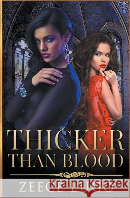 Thicker Than Blood Zeece Lugo   9798223078906 Zeece Lugo - książka