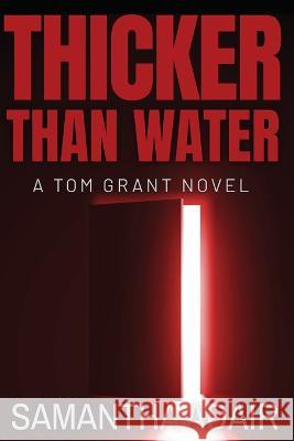 Thicker Than Water Samantha Adair 9780645674309 MacFarlane Press - książka