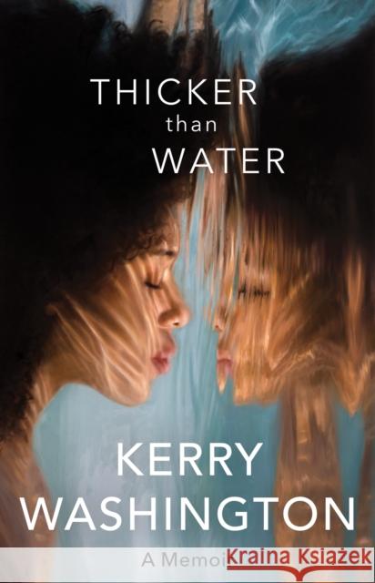 Thicker than Water Kerry Washington 9781408730393 Little, Brown Book Group - książka