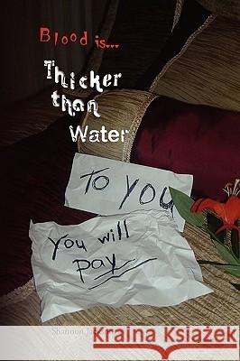 Thicker Than Water Shannon Jackson 9781425787196 Not Avail - książka