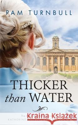 Thicker than Water Pam Turnbull 9781913199203 Tau Press 22 Ltd - książka