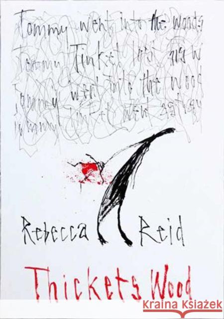 Thickets Wood Rebecca Reid   9781909718272 Liberties Press Ltd - książka