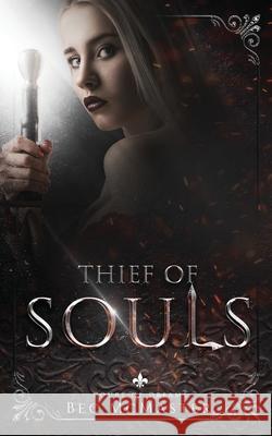 Thief of Souls Bec McMaster 9781925491623 Lochaber Press - książka