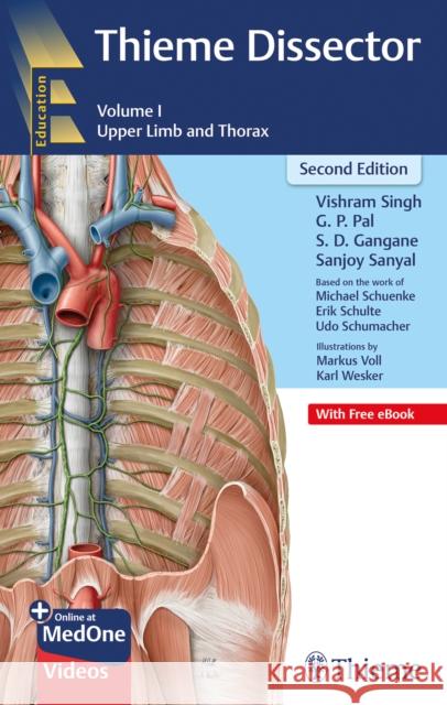 Thieme Dissector Volume 1: Upper Limb and Thorax Sanjoy Sanyal 9789392819094 Thieme Publishers Delhi - książka