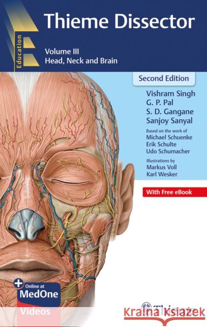 Thieme Dissector Volume 3: Head, Neck and Brain Sanjoy Sanyal 9789392819254 Thieme Publishers Delhi - książka