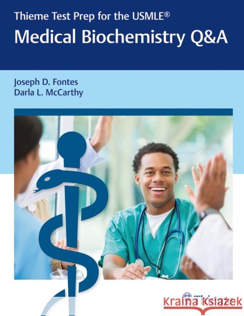Thieme Test Prep for the Usmle(r) Medical Biochemistry Q&A Joseph Fontes Darla McCarthy 9781626234635 Thieme Medical Publishers - książka