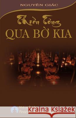 Thien Tong Qua Bo Kia Nguyen Giac 9781977557223 Createspace Independent Publishing Platform - książka