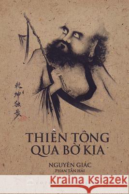 Thien Tong Qua Bo Kia Hai Tan Phan Giac Nguyen 9781986950954 Createspace Independent Publishing Platform - książka