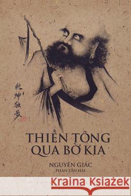 Thien Tong Qua Bo Kia Nguyen Giac Tan Hai Phan 9781986962230 Createspace Independent Publishing Platform - książka