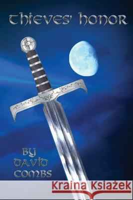 Thieves' Honor David A. Combs 9781735003429 David Combs Publishing - książka