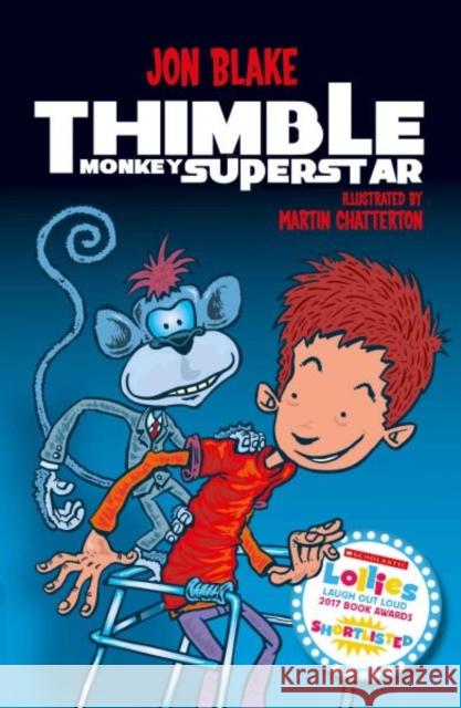 Thimble Monkey Superstar Jon Blake 9781910080344 Firefly Press Ltd - książka
