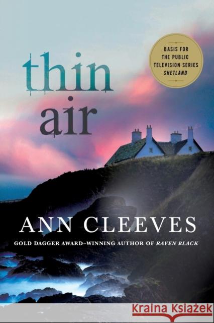 Thin Air: A Shetland Mystery Ann Cleeves 9781250091079 Minotaur Books - książka