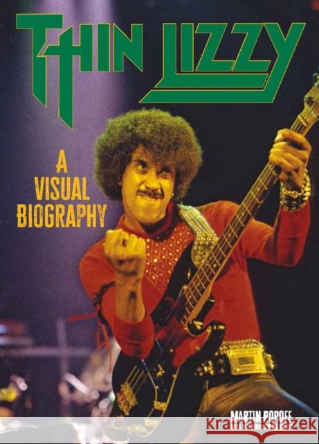 Thin Lizzy: A Visual Biography Martin Popoff 9781915246769 Wymer Publishing - książka